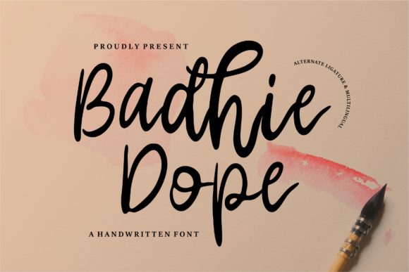 Badhie Dope: The Script Handwritten Font That Elevates Your Brand