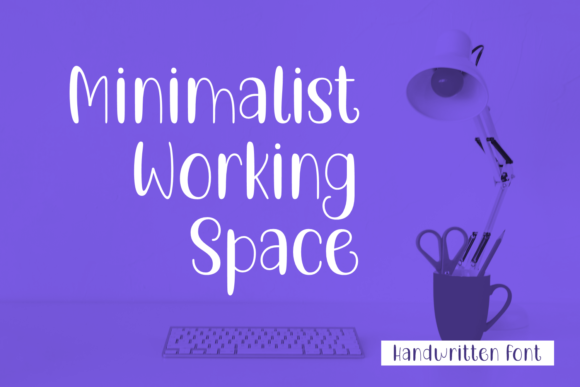Minimalist Working Space Font for Clear and Impactful Campaigns