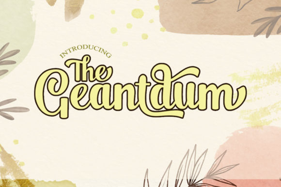 The Geantdum: A Vintage Script Font for Digital Design