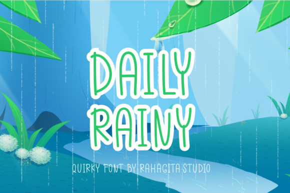 Why I Chose Daily Rainy for My Brand’s Typography